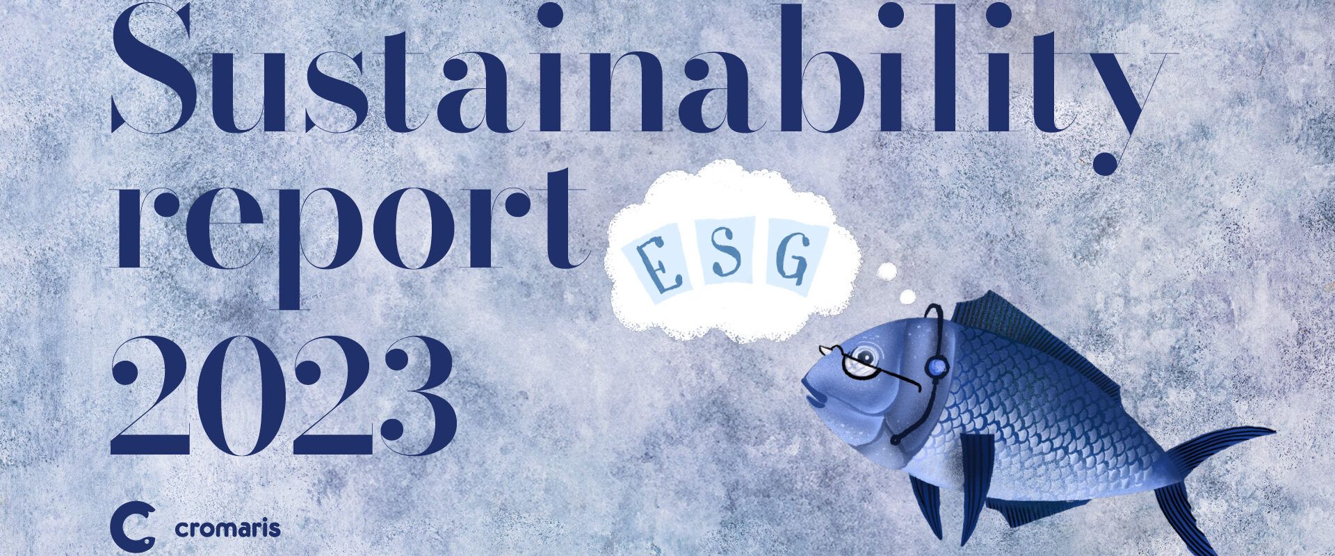 Cromaris d.d. ha pubblicato il quarto Rapporto sulla Sostenibilità